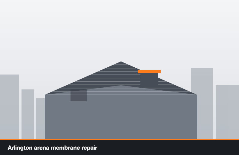 Arlington arena membrane repair